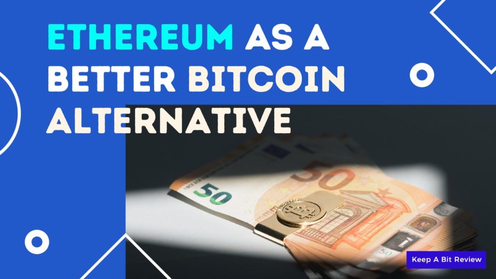 Ethereum as a Better Bitcoin Alternative by Successtaff